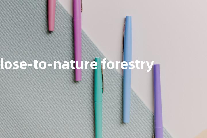 close-to-nature forestry单词图解，单词释义场景配图