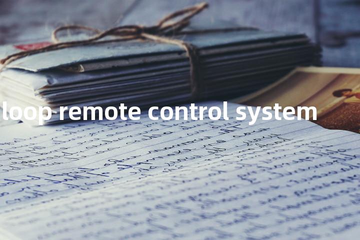 closed-loop remote control system单词图解，单词释义场景配图