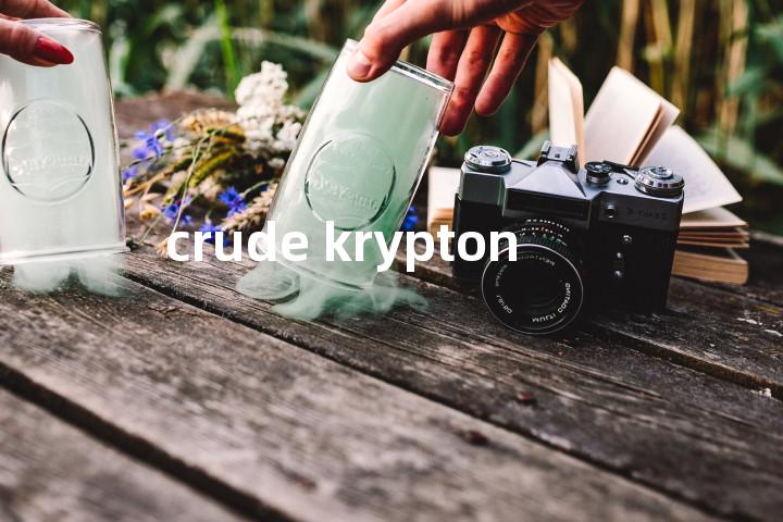 crude krypton单词图解，单词释义场景配图