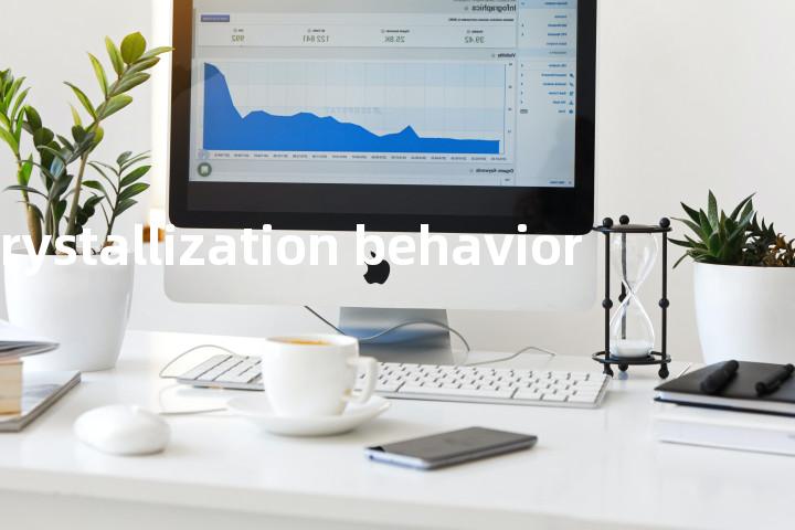 crystallization behavior单词图解，单词释义场景配图