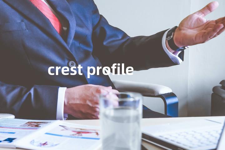 crest profile单词图解，单词释义场景配图