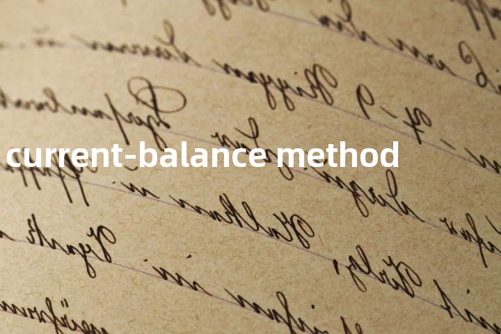 current-balance method单词图解，单词释义场景配图