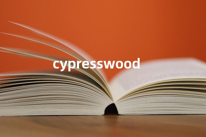 cypresswood单词图解，单词释义场景配图