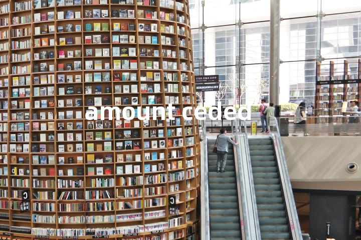 amount ceded单词图解，单词释义场景配图