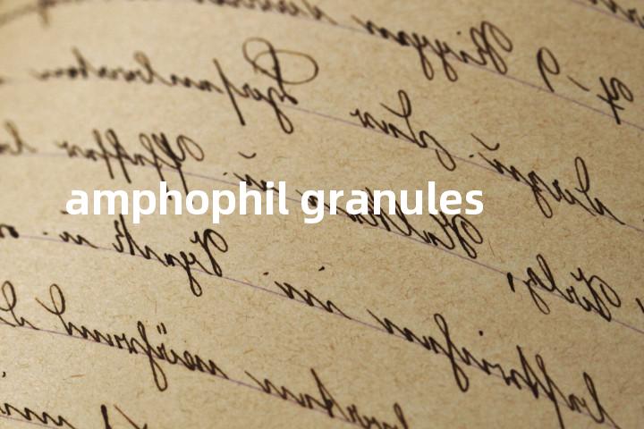 amphophil granules单词图解，单词释义场景配图