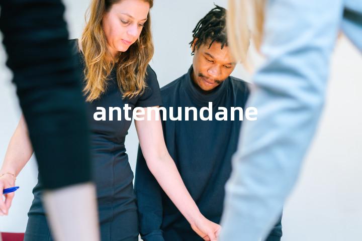 antemundane