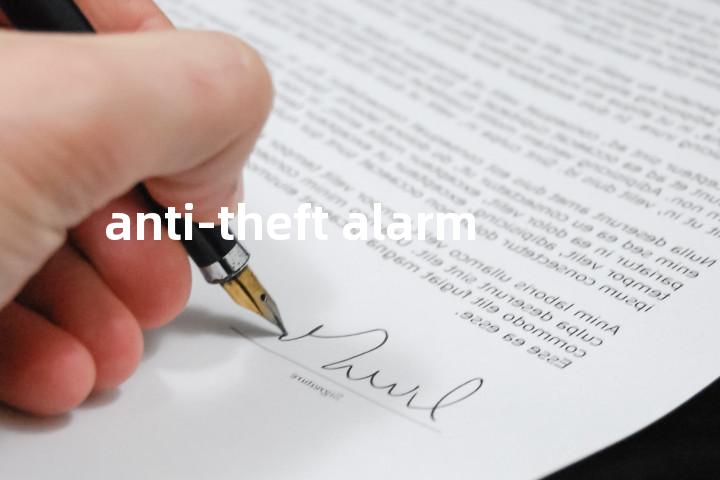 anti-theft alarm单词图解，单词释义场景配图