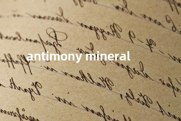 antimony mineral单词图解，单词释义场景配图