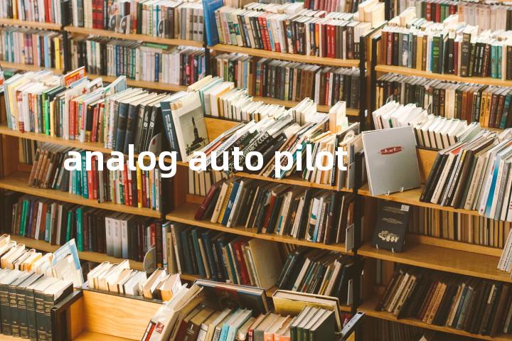 analog auto pilot单词图解，单词释义场景配图