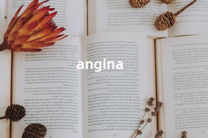 angina