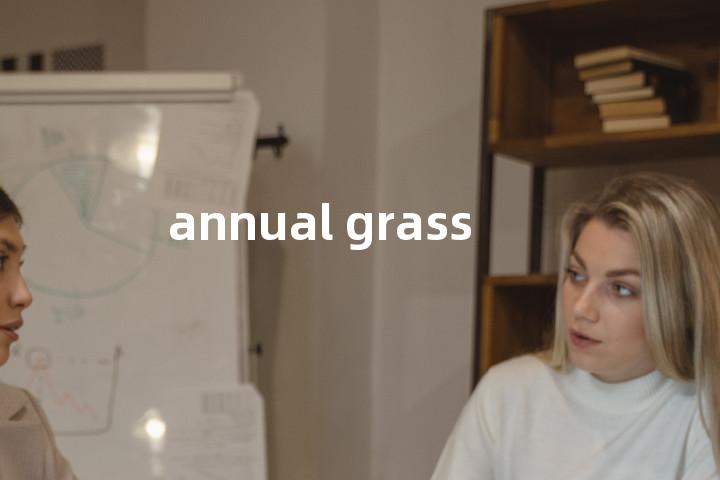 annual grass单词图解，单词释义场景配图