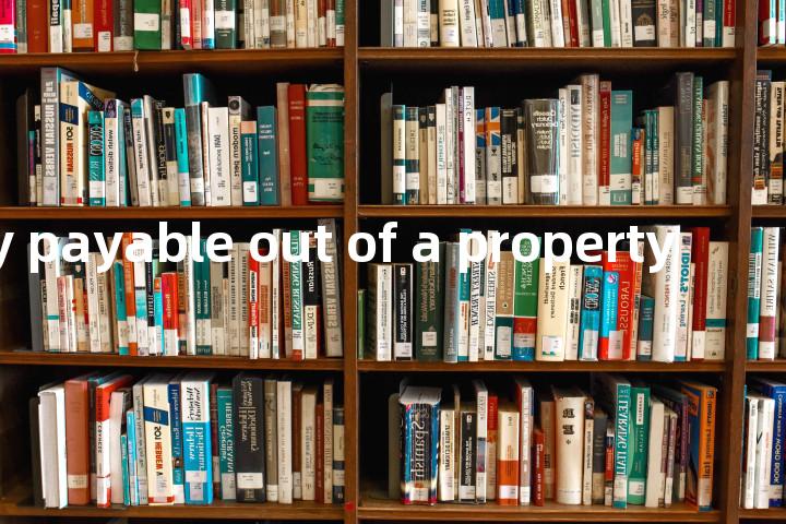 annuity payable out of a property单词图解，单词释义场景配图