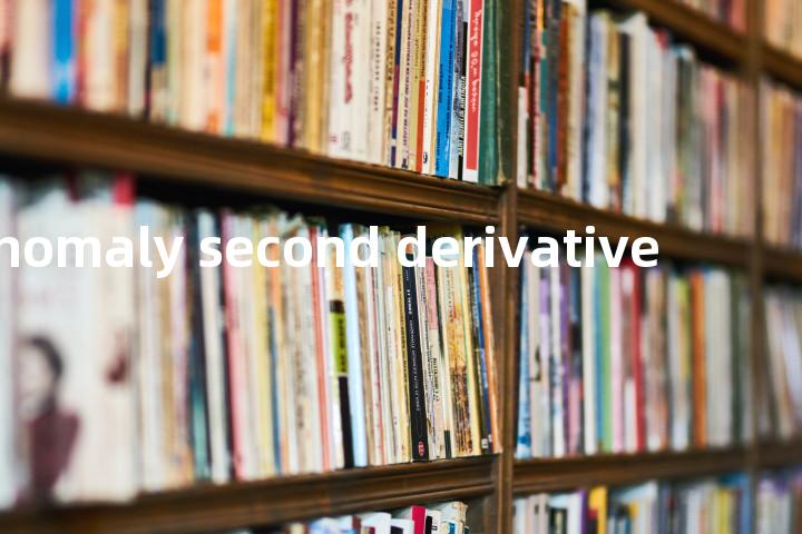 anomaly second derivative单词图解，单词释义场景配图