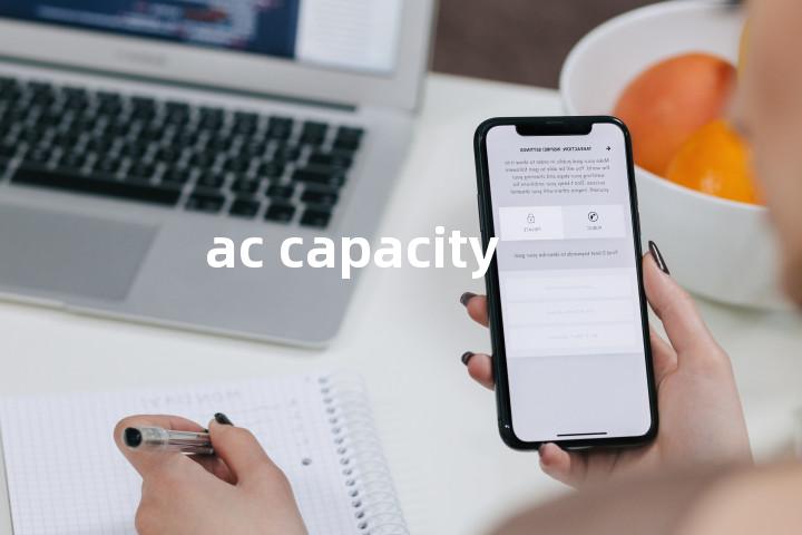 ac capacity单词图解，单词释义场景配图