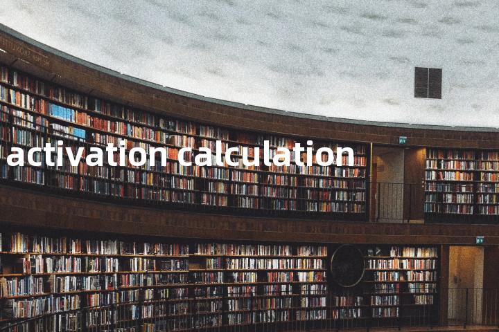 activation calculation单词图解，单词释义场景配图