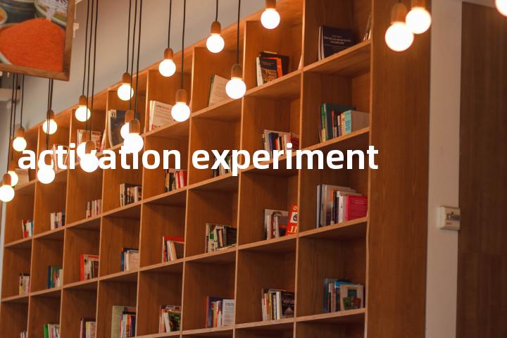 activation experiment单词图解，单词释义场景配图