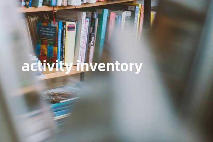 activity inventory单词图解，单词释义场景配图