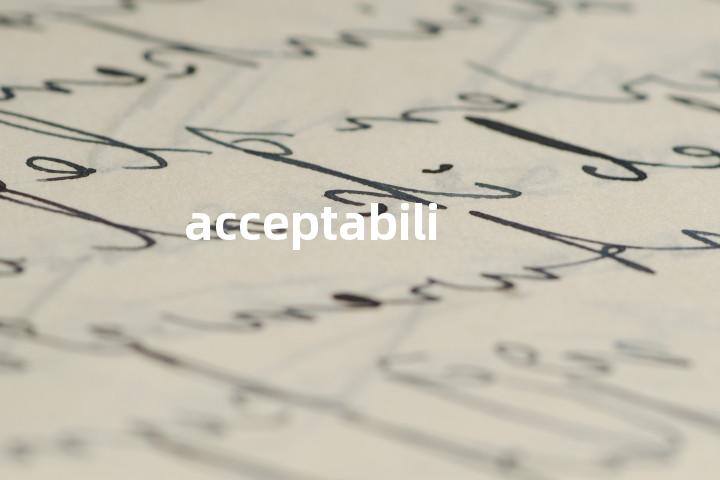 acceptability