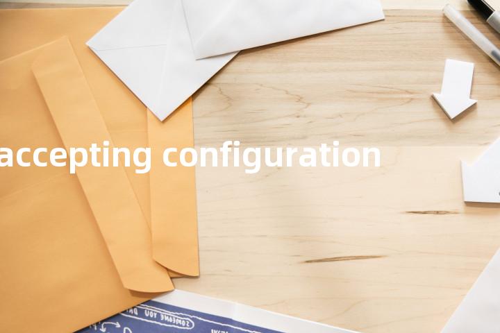 accepting configuration单词图解，单词释义场景配图