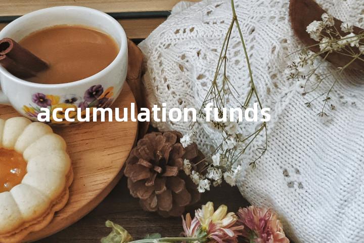 accumulation funds单词图解，单词释义场景配图