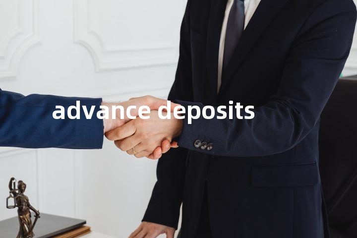 advance deposits单词图解，单词释义场景配图