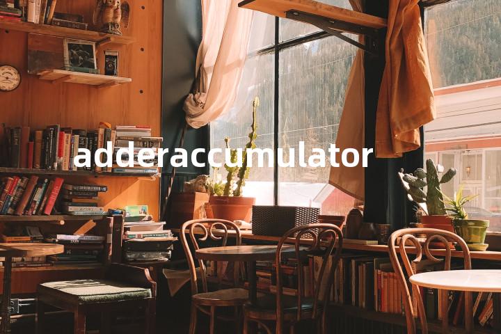 adderaccumulator单词图解，单词释义场景配图