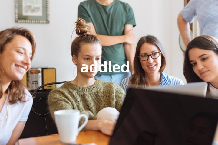 addled