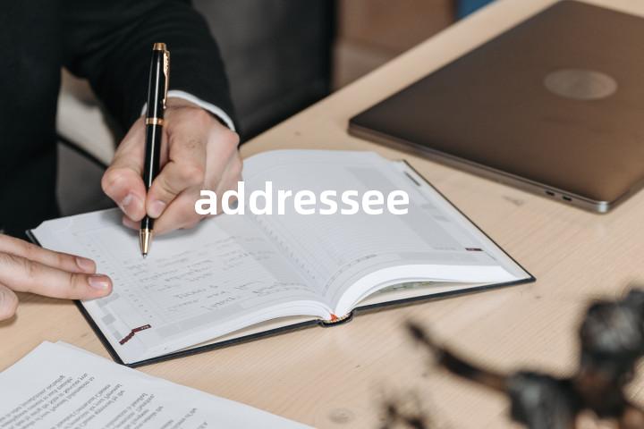 addressee