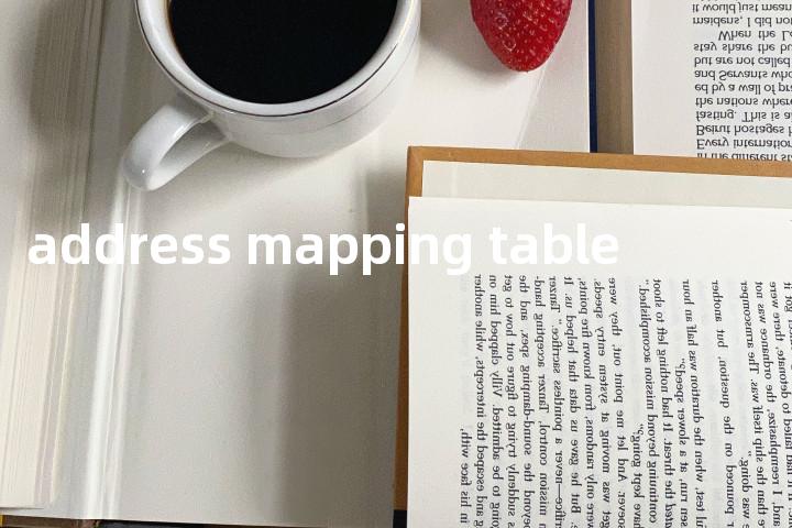 address mapping table单词图解，单词释义场景配图
