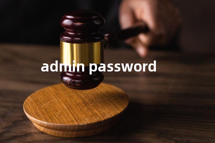 admin password单词图解，单词释义场景配图