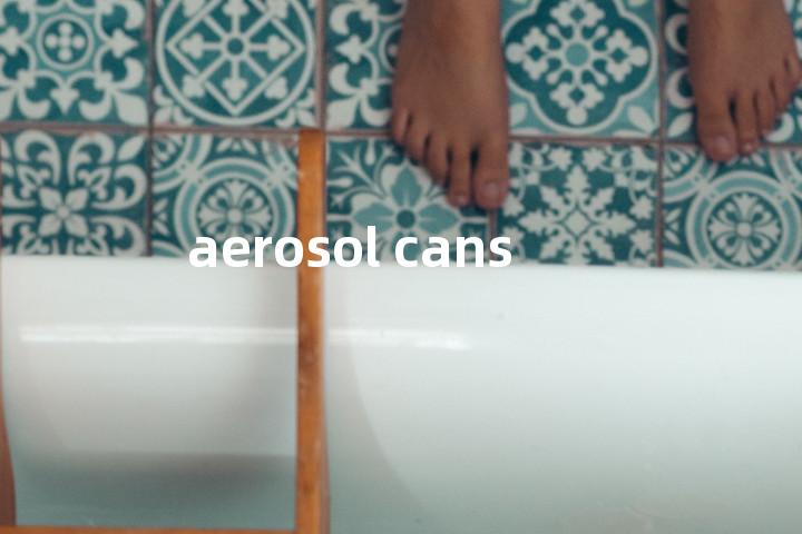 aerosol cans单词图解，单词释义场景配图