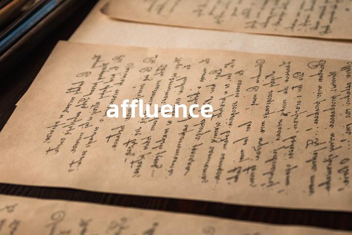 affluence