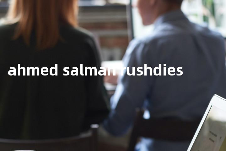 ahmed salman rushdies单词图解，单词释义场景配图