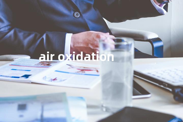 air oxidation单词图解，单词释义场景配图