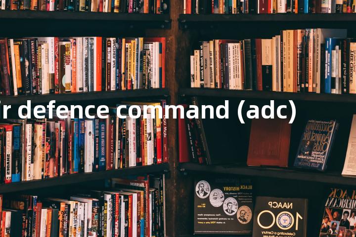air defence command (adc)单词图解，单词释义场景配图