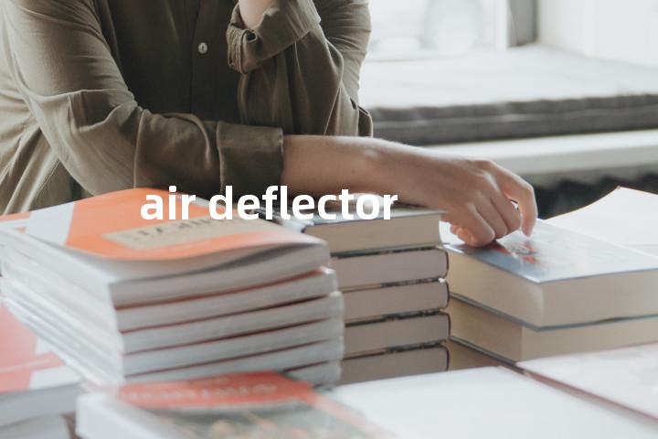 air deflector单词图解，单词释义场景配图