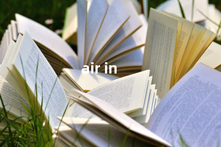 air in单词图解，单词释义场景配图