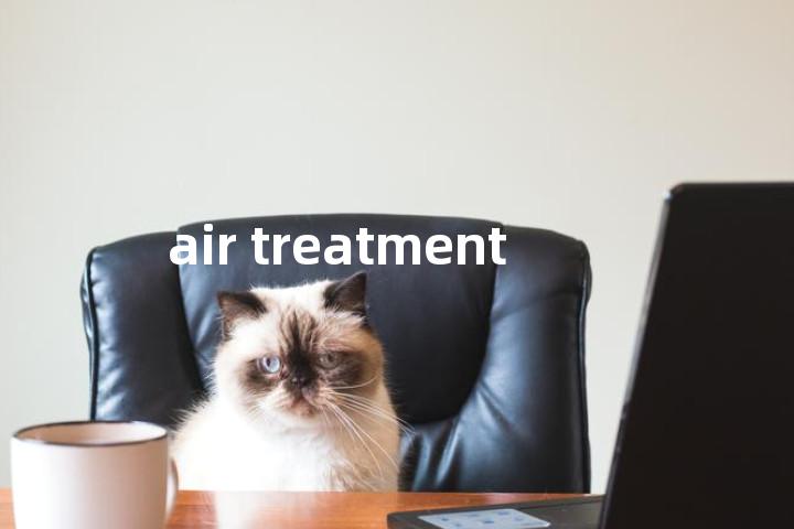 air treatment单词图解，单词释义场景配图