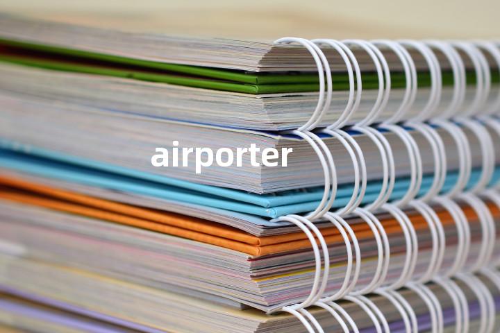 airporter单词图解，单词释义场景配图