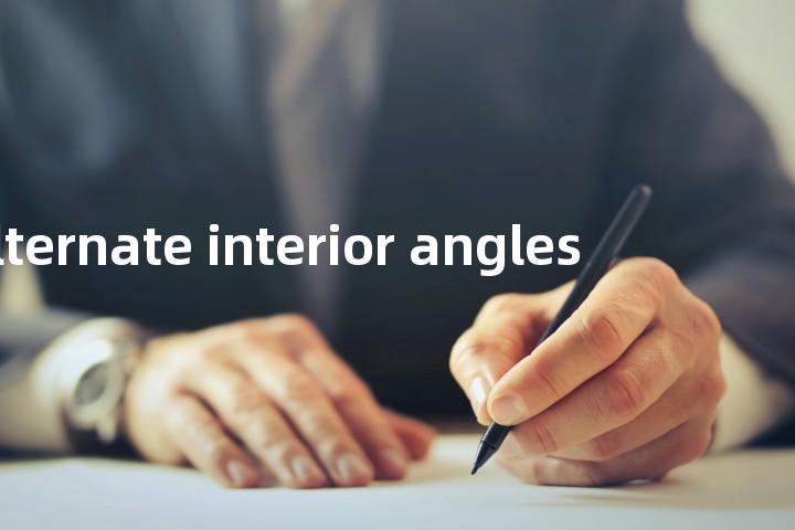 alternate interior angles单词图解，单词释义场景配图