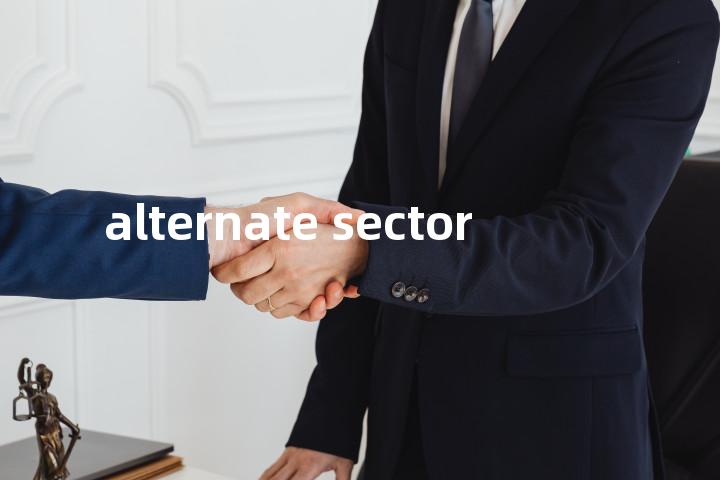 alternate sector单词图解，单词释义场景配图