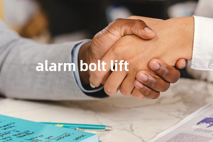 alarm bolt lift单词图解，单词释义场景配图