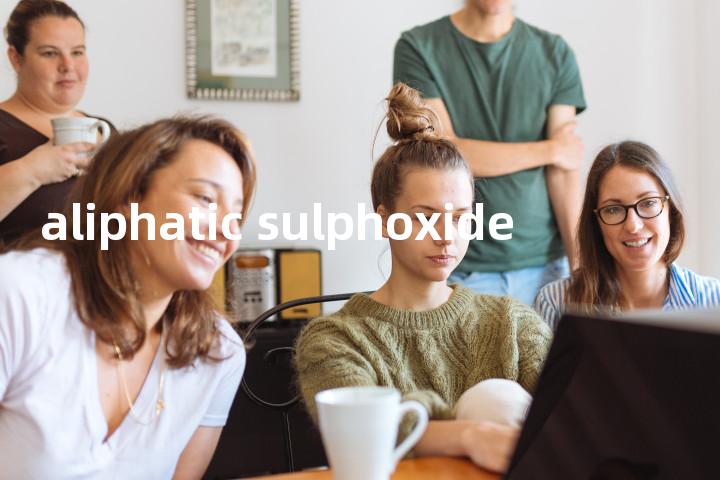 aliphatic sulphoxide单词图解，单词释义场景配图