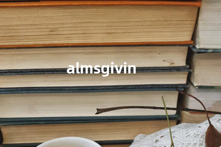 almsgivin单词图解，单词释义场景配图