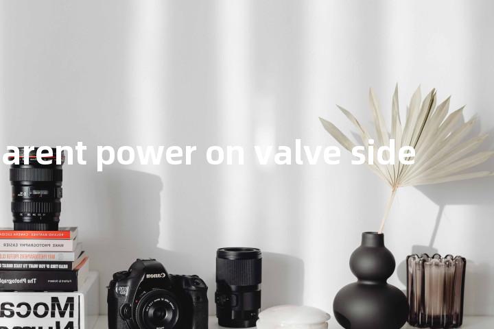 apparent power on valve side单词图解，单词释义场景配图