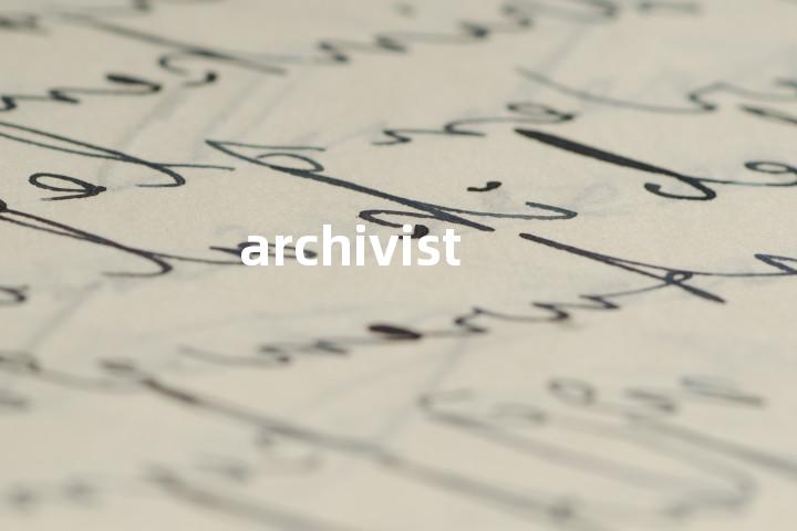 archivist