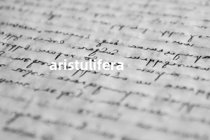aristulifera单词图解，单词释义场景配图