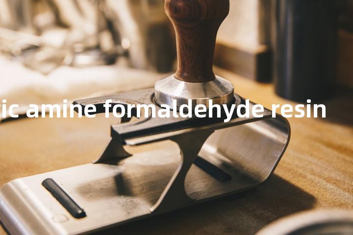 aromatic amine formaldehyde resin单词图解，单词释义场景配图