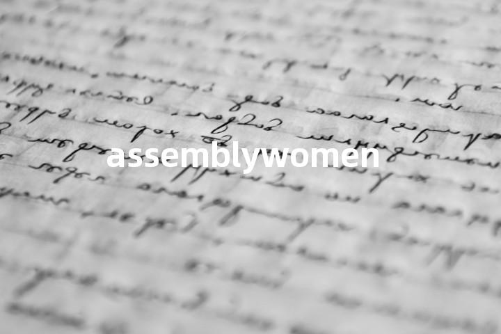 assemblywomen单词图解，单词释义场景配图
