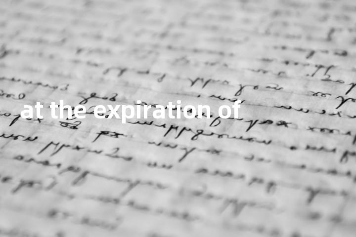 at the expiration of单词图解，单词释义场景配图